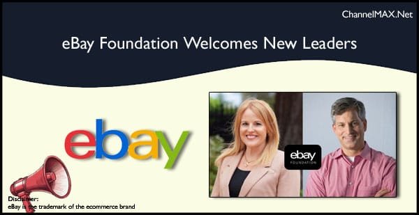 eBay Foundation Strengthens Its Board with New Appointments