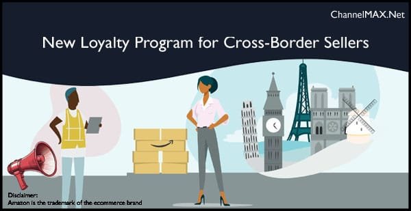 Amazon UK Announces New Loyalty Program for Cross-Border Sellers