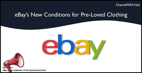 eBay Introduces New Conditions for Pre-Loved Clothing