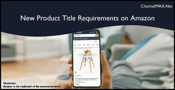 New Product Title Requirements on Amazon: What Sellers Need to Know