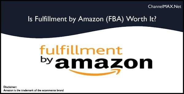 Is Fulfillment by Amazon (FBA) Worth It? A Comprehensive Guide for Sellers