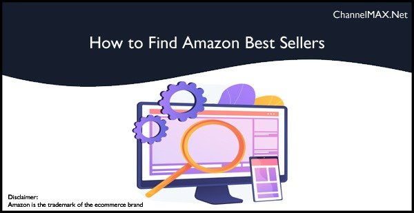 How to Find Amazon Best Sellers: A Step-by-Step Guide