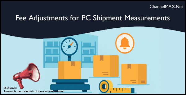 Amazon Introduces Fee Adjustments for Partnered Carrier Shipment Measurements