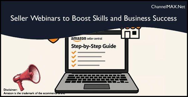 Amazon Offers Free Seller Webinars to Boost Skills and Business Success