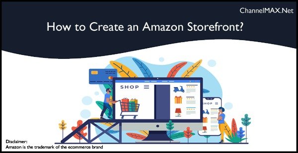 How to Create an Amazon Storefront?