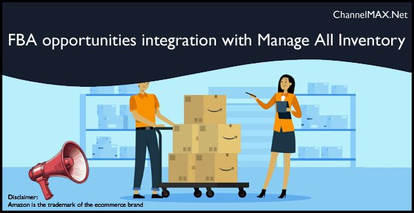 Amazon integrates FBA opportunities into Manage All Inventory