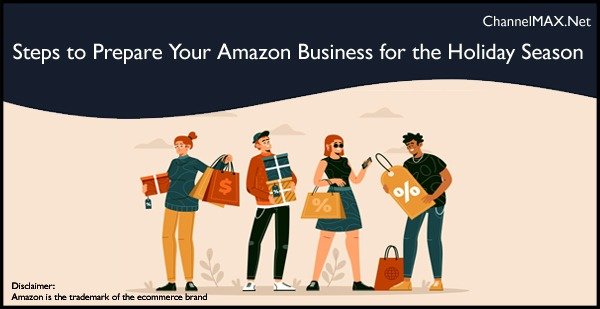Steps to Prepare Your Amazon Business for the Holiday Season