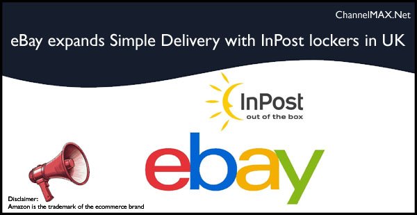 eBay expands Simple Delivery with InPost lockers, boosts flexibility for private sellers