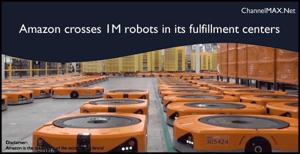 Amazon crosses one million robots in its fulfillment centers