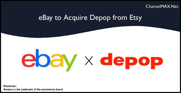 eBay to Acquire Depop from Etsy in $1.2 Billion Cash Deal